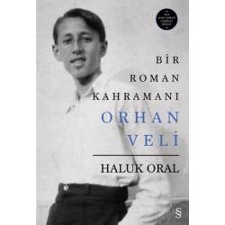 Bir Roman Kahramanı Orhan Veli