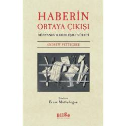 Haberin Ortaya Çıkışı -...