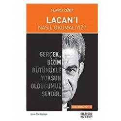 Lacan’ı Nasıl Okumalıyız?