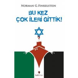Bu Kez Çok İleri Gittik