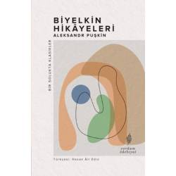 Biyelkin Hikayeleri - Bir...