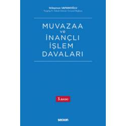 Muvazaa ve İnançlı İşlem...