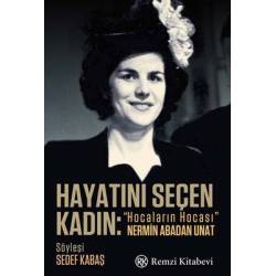 Hayatını Seçen Kadın -...