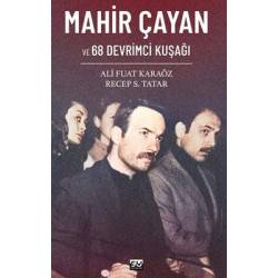 Mahir Çayan ve 68 Devrimci...