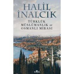Türklük ,Müslümanlık ve...