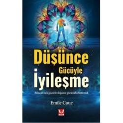 Düşünce Gücüyle İyileşme