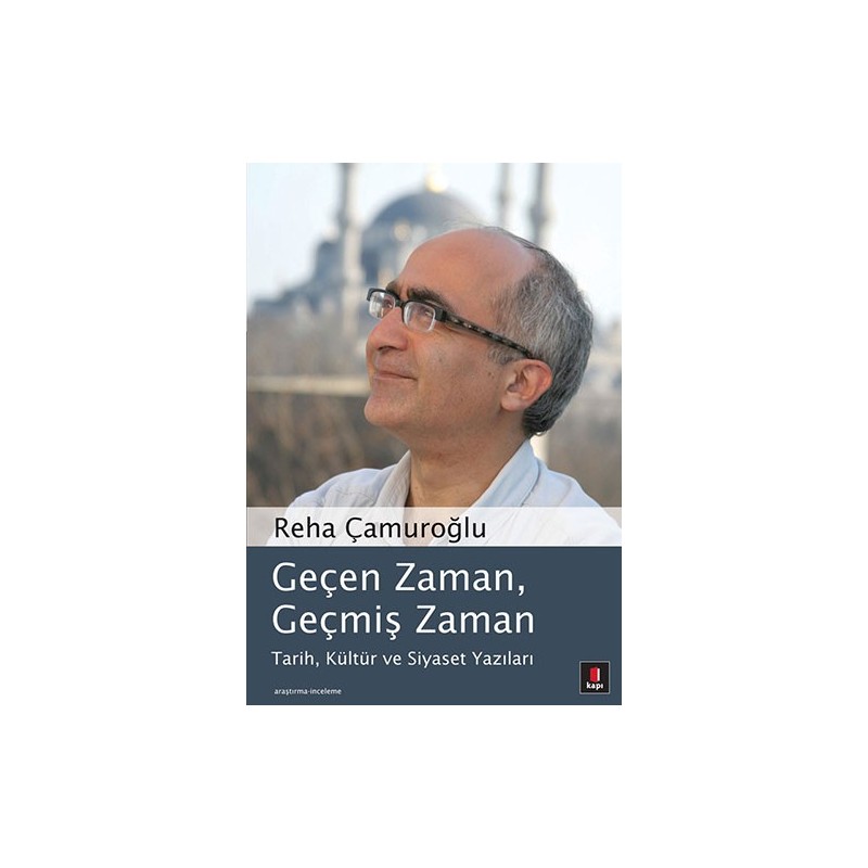 Geçen Zaman, Geçmiş Zaman