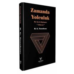 Zamanda Yolculuk: Her Şeyin...
