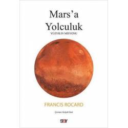 Mars'a Yolculuk - Yüzyılın...