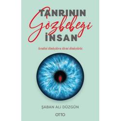 Tanrı'nın Gözbebeği İnsan