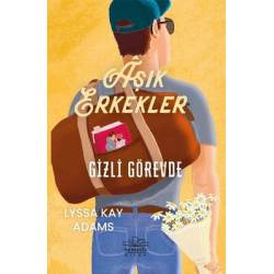 Aşık Erkekler Gizli Görevde
