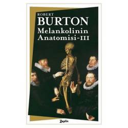Melankolinin Anatomisi - 3....
