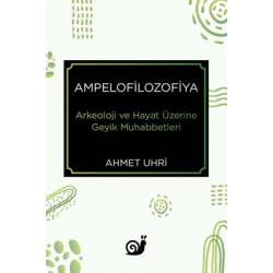 Ampelofilozofiya: Arkeoloji...