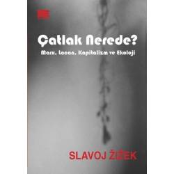 Çatlak Nerede? - Marx,...