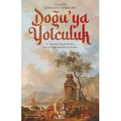 Doğu'ya Yolculuk -...