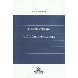 Türk Hukukunda Çağrı...