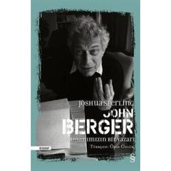 John Berger: Zamanımızın...