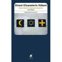 Dinsel Efsanelerin Kökeni -...