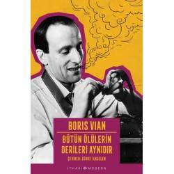 Bütün Ölülerin Derileri...