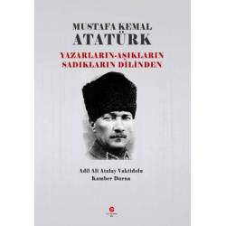 Mustafa Kemal Atatürk:...