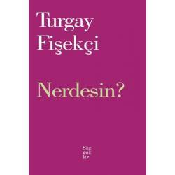 Nerdesin?