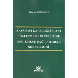 Arsa Payı Karşılığı İnşaat...