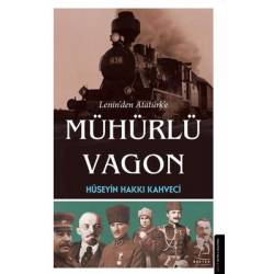 Lenin'den Atatürk'e Mühürlü...