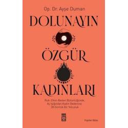 Dolunayın Özgür Kadınları