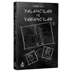 Yalancılar ve Yabancılar 2...