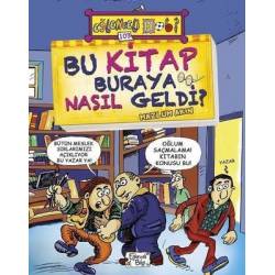 Bu Kitap Buraya Nasıl Geldi?