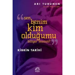 Sen Benim Kim Olduğumu...