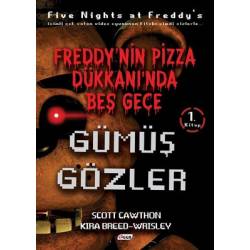 Gümüş Gözler-Freddy'nin...