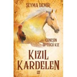 Kızıl Kardelen 1 - Güneşin...