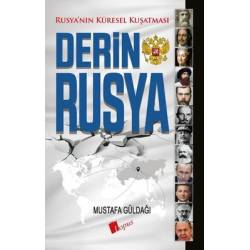 Derin Rusya - Rusya'nın...