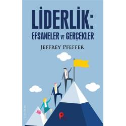 Liderlik: Efsaneler ve...