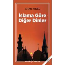 İslama Göre Diğer Dinler