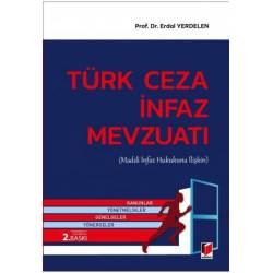 Türk Ceza İnfaz Mevzuatı...