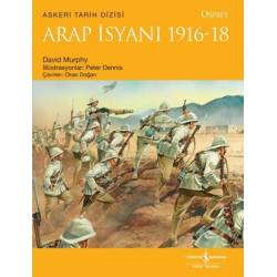Arap İsyanı 1916-18 -...