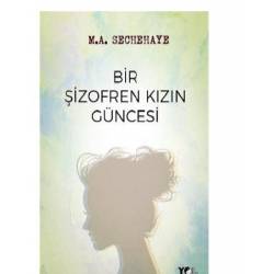 Bir Şizofren Kızın Güncesi