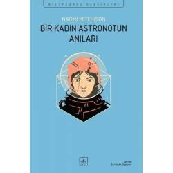 Bir Kadın Astronotun...