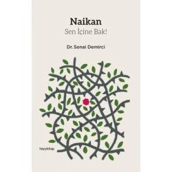 Naikan-Sen İçine Bak!