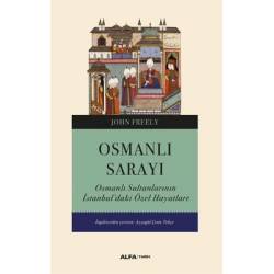 Osmanlı Sarayı - Osmanlı...