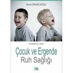 Çocuk Ve Ergende Ruh Sağlığı