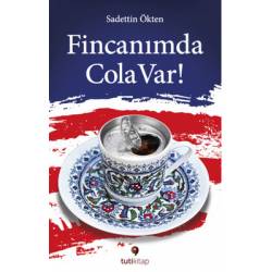 Fincanımda Cola Var