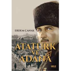 Atatürk ve Adana