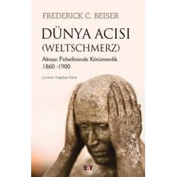 Dünya Acısı - Weltschmerz