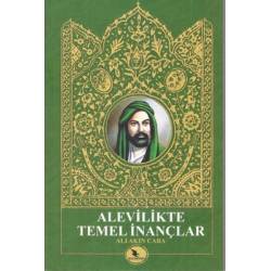 Alevilikte Temel İnançlar