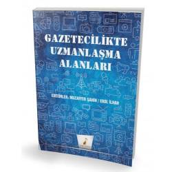 Gazetecilikte Uzmanlaşma...