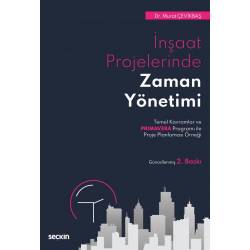 İnşaat Projelerinde Zaman...