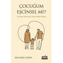 Çocuğum Eşcinsel mi?...